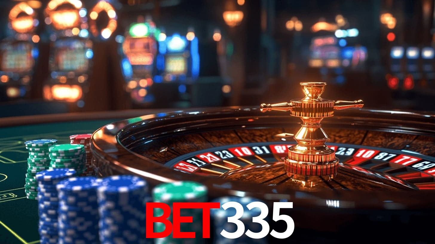bet335: Seu Cassino Premiado com Pagamentos Rápidos